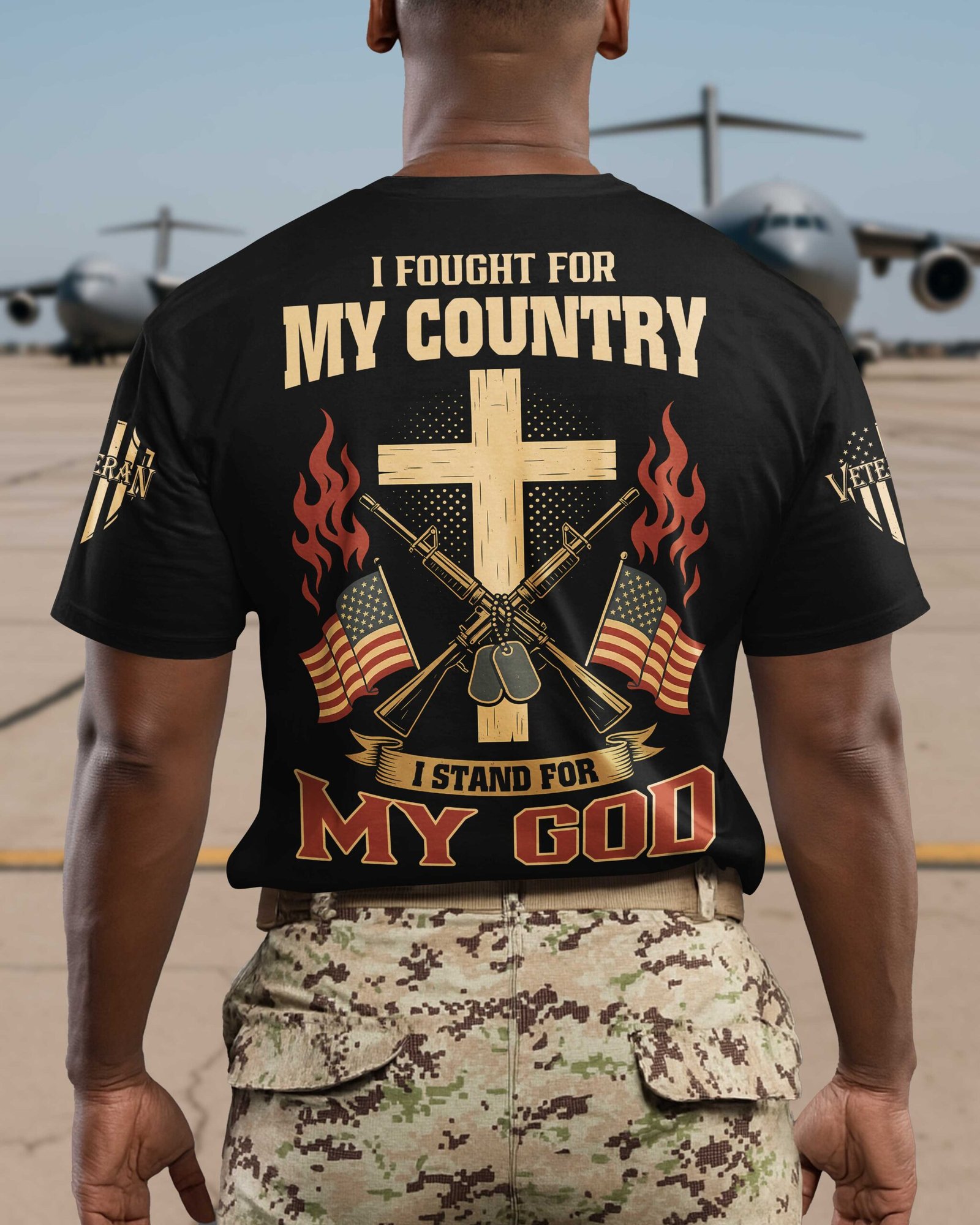 I Fought For My Country I Stand For My God T-Shirt - Image 2